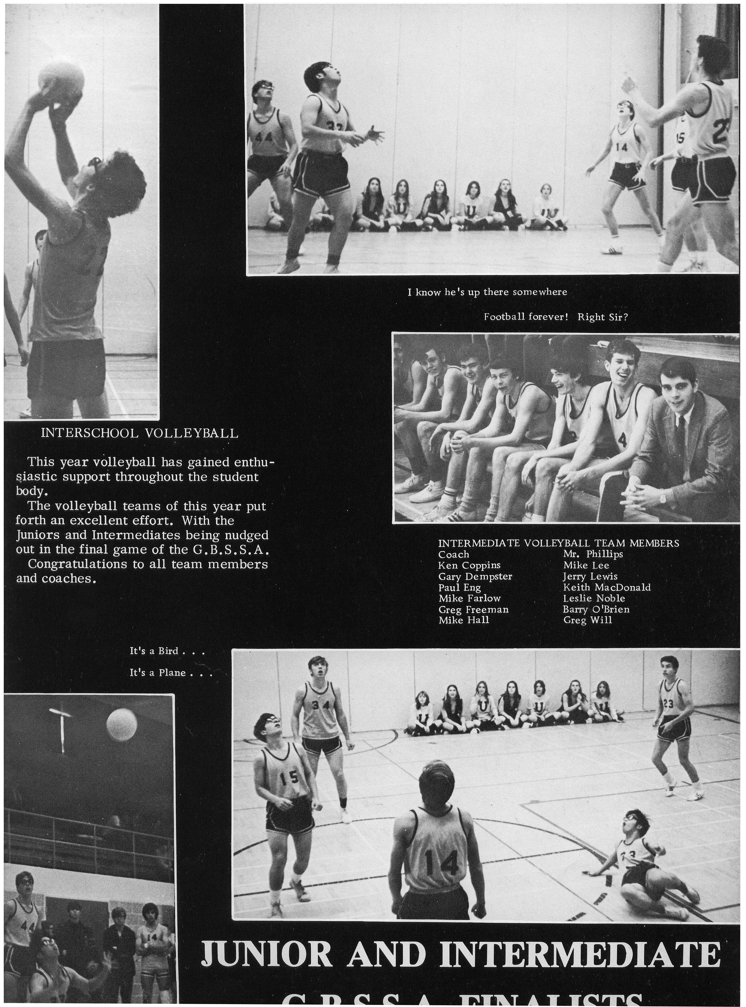 (Click to magnify) Coach: Mr. Dave Phillips, Ken Coppins, Gary Dempster, Paul Eng, Mike Farlow, Greg Freeman, Mike Hall, Mike Lee, Jerry Lewis, Keith MacDonald, Leslie Noble, Barry O'Brien, Greg Will.